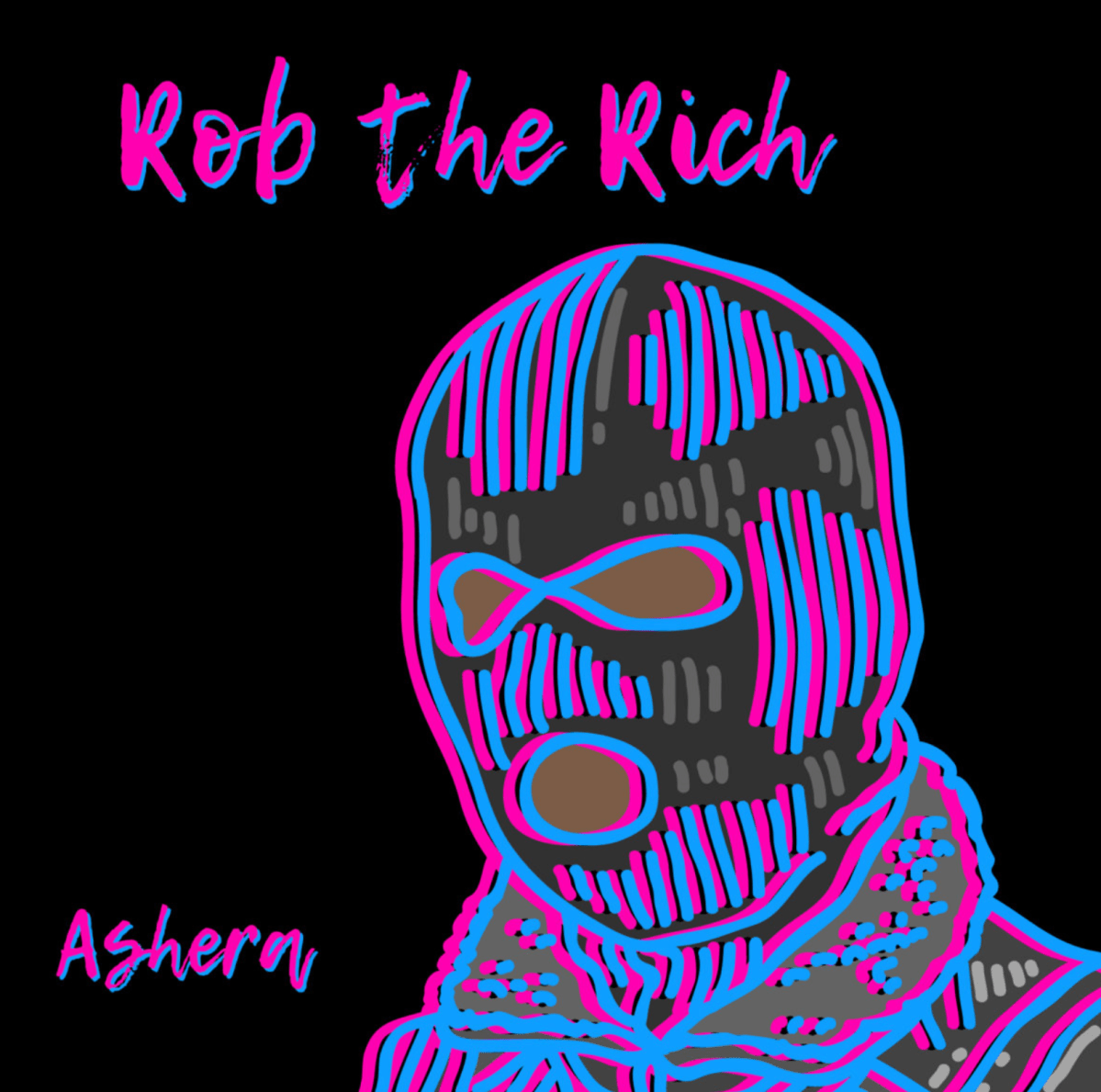 Ashera’s New Album ‘Rob the Rich’ is a Soundtrack for 2020’s&nbsp;Uprising